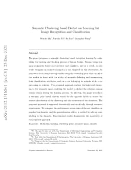 Semantic Clustering based Deduction Learning for Image Recognition and
  Classification