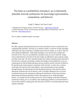 The brain as a probabilistic transducer: an evolutionarily plausible
  network architecture for knowledge representation, computation, and behavior