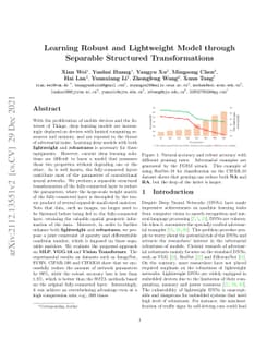 Learning Robust and Lightweight Model through Separable Structured
  Transformations