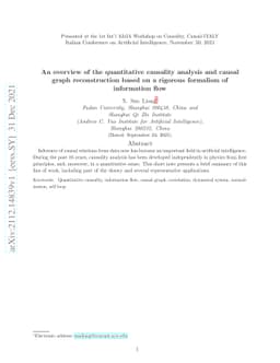 An overview of the quantitative causality analysis and causal graph
  reconstruction based on a rigorous formalism of information flow