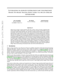 Leveraging in-domain supervision for unsupervised image-to-image
  translation tasks via multi-stream generators