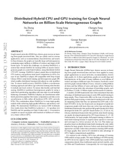 Distributed Hybrid CPU and GPU training for Graph Neural Networks on
  Billion-Scale Graphs