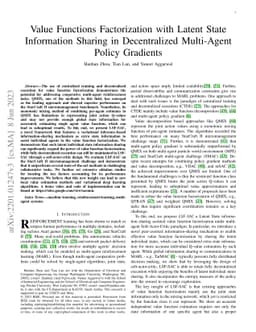 Value Functions Factorization with Latent State Information Sharing in
  Decentralized Multi-Agent Policy Gradients