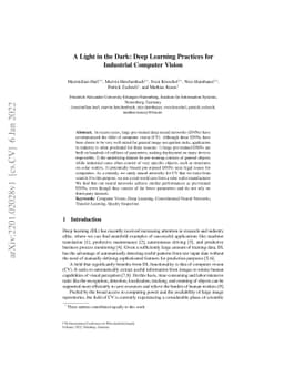 A Light in the Dark: Deep Learning Practices for Industrial Computer
  Vision