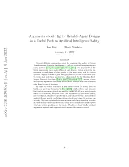 Arguments about Highly Reliable Agent Designs as a Useful Path to
  Artificial Intelligence Safety