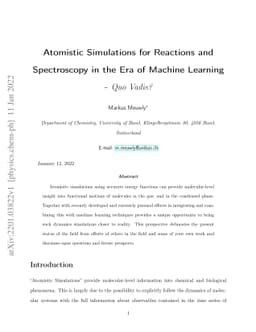 Atomistic Simulations for Reactions and Spectroscopy in the Era of
  Machine Learning -- Quo Vadis?