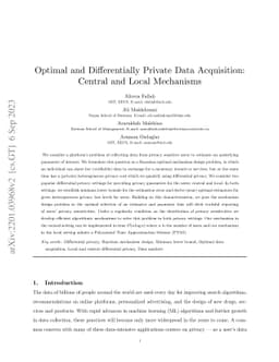 Optimal and Differentially Private Data Acquisition: Central and Local
  Mechanisms