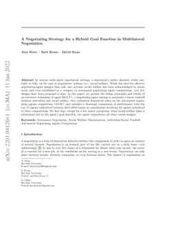 A Negotiating Strategy for a Hybrid Goal Function in Multilateral
  Negotiation