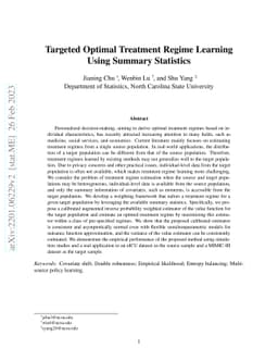 Targeted Optimal Treatment Regime Learning Using Summary Statistics