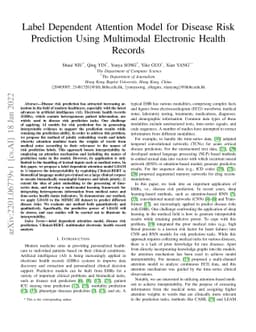 Label Dependent Attention Model for Disease Risk Prediction Using
  Multimodal Electronic Health Records