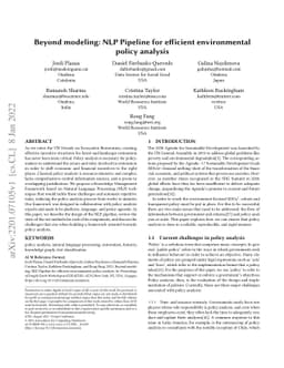 Beyond modeling: NLP Pipeline for efficient environmental policy
  analysis