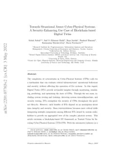 Towards Situational Aware Cyber-Physical Systems: A Security-Enhancing
  Use Case of Blockchain-based Digital Twins