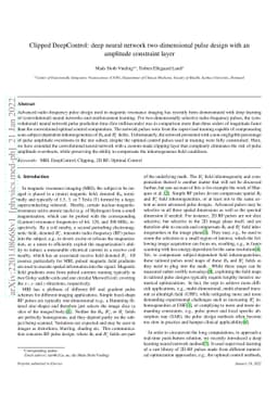 Clipped DeepControl: deep neural network two-dimensional pulse design
  with an amplitude constraint layer