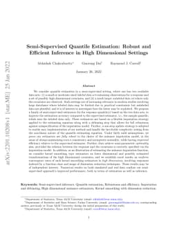 Semi-Supervised Quantile Estimation: Robust and Efficient Inference in
  High Dimensional Settings
