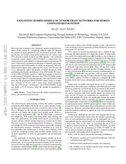 Exploiting Hybrid Models of Tensor-Train Networks for Spoken Command
  Recognition
