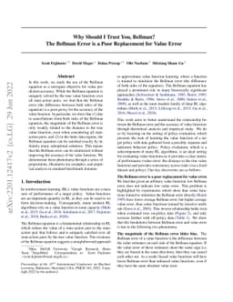 Why Should I Trust You, Bellman? The Bellman Error is a Poor Replacement
  for Value Error