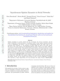 Asynchronous Opinion Dynamics in Social Networks