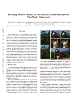 Leveraging Bitstream Metadata for Fast, Accurate, Generalized Compressed
  Video Quality Enhancement