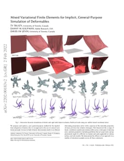Mixed Variational Finite Elements for Implicit, General-Purpose
  Simulation of Deformables