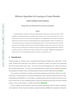 Efficient Algorithms for Learning to Control Bandits with Unobserved
  Contexts