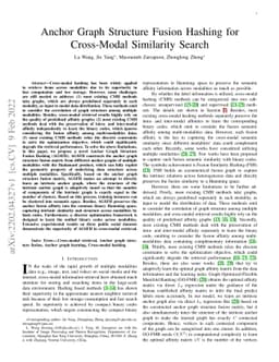 Anchor Graph Structure Fusion Hashing for Cross-Modal Similarity Search