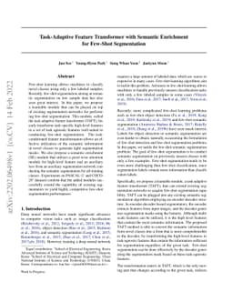 Task-Adaptive Feature Transformer with Semantic Enrichment for Few-Shot
  Segmentation