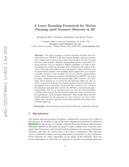 A Lower Bounding Framework for Motion Planning amid Dynamic Obstacles in
  2D