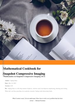 Mathematical Cookbook for Snapshot Compressive Imaging