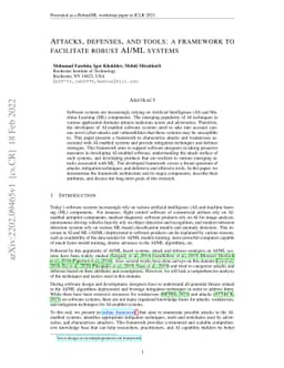 Attacks, Defenses, And Tools: A Framework To Facilitate Robust AI/ML
  Systems