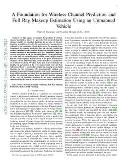 A Foundation for Wireless Channel Prediction and Full Ray Makeup
  Estimation Using an Unmanned Vehicle