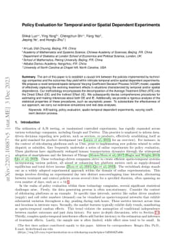 Policy Evaluation for Temporal and/or Spatial Dependent Experiments