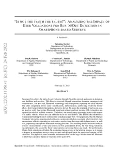 "Is not the truth the truth?": Analyzing the Impact of User Validations
  for Bus In/Out Detection in Smartphone-based Surveys