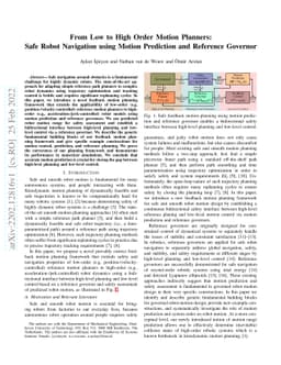 From Low to High Order Motion Planners: Safe Robot Navigation using
  Motion Prediction and Reference Governor
