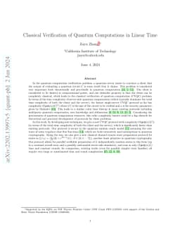 Classical Verification of Quantum Computations in Linear Time