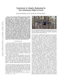 Experiments in Adaptive Replanning for Fast Autonomous Flight in Forests