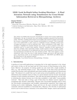 LILE: Look In-Depth before Looking Elsewhere -- A Dual Attention Network
  using Transformers for Cross-Modal Information Retrieval in Histopathology
  Archives