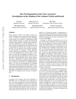 How Do Organizations Seek Cyber Assurance? Investigations on the
  Adoption of the Common Criteria and Beyond