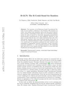 R-GCN: The R Could Stand for Random