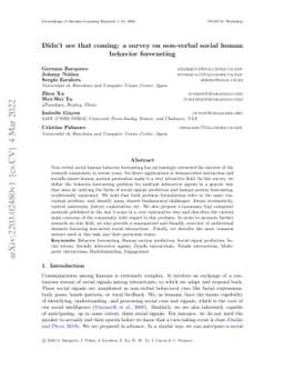 Didn't see that coming: a survey on non-verbal social human behavior
  forecasting
