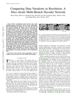 Conquering Data Variations in Resolution: A Slice-Aware Multi-Branch
  Decoder Network