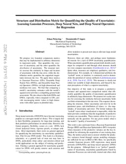 Structure and Distribution Metric for Quantifying the Quality of
  Uncertainty: Assessing Gaussian Processes, Deep Neural Nets, and Deep Neural
  Operators for Regression