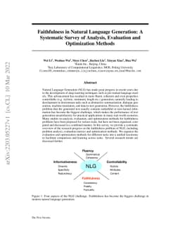 Faithfulness in Natural Language Generation: A Systematic Survey of
  Analysis, Evaluation and Optimization Methods