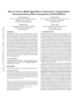 How to Train a (Bad) Algorithmic Caseworker: A Quantitative
  Deconstruction of Risk Assessments in Child-Welfare