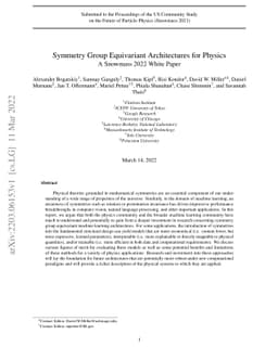 Symmetry Group Equivariant Architectures for Physics