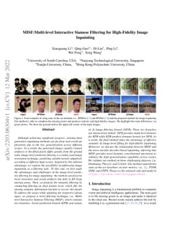 MISF: Multi-level Interactive Siamese Filtering for High-Fidelity Image
  Inpainting