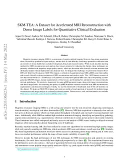 SKM-TEA: A Dataset for Accelerated MRI Reconstruction with Dense Image
  Labels for Quantitative Clinical Evaluation