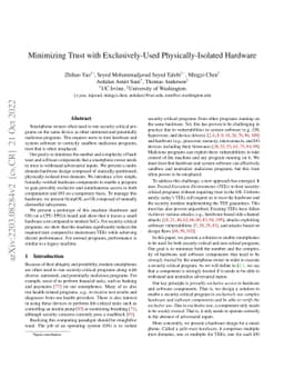 Minimizing Trust with Exclusively-Used Physically-Isolated Hardware