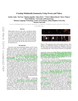 Creating Multimedia Summaries Using Tweets and Videos