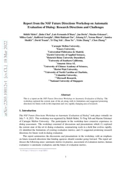Report from the NSF Future Directions Workshop on Automatic Evaluation
  of Dialog: Research Directions and Challenges