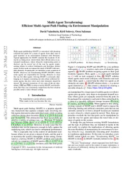 Multi-Agent Terraforming: Efficient Multi-Agent Path Finding via
  Environment Manipulation